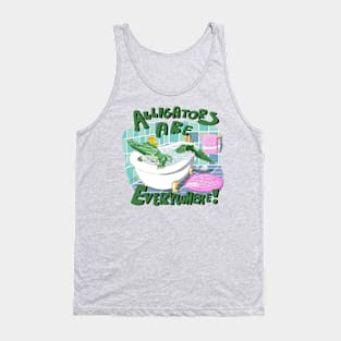 Alligators are Everywhere! Tank Top